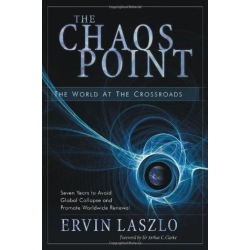 The Chaos Point: The World at the Crossroads 2006