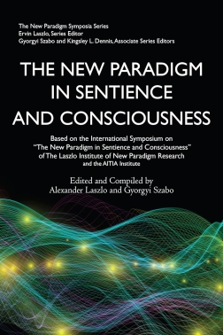 The New Paradigm in Sentience and Consciousness