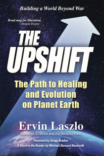 The Upshift: Wiser Living on Planet Earth