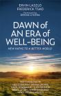 FAMED PHILOSOPHER, ERVIN LASZLO SHARES SURVIVAL STRATEGY to REBUILD OUR WORLD AFTER GLOBAL CRISIS FAMED PHILOSOPHER, ERVIN LASZLO SHARES SURVIVAL STRATEGY to REBUILD OUR WORLD AFTER GLOBAL CRISIS