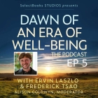 Dawn of an Era of Well-Being: The Podcast with Howard Martin (HeartMath)