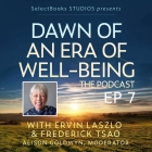 Dawn of an Era of Well-Being: The Podcast with Jude Currivan