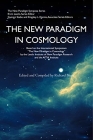The New Paradigm in Cosmology (The New Paradigm Symposia Series)